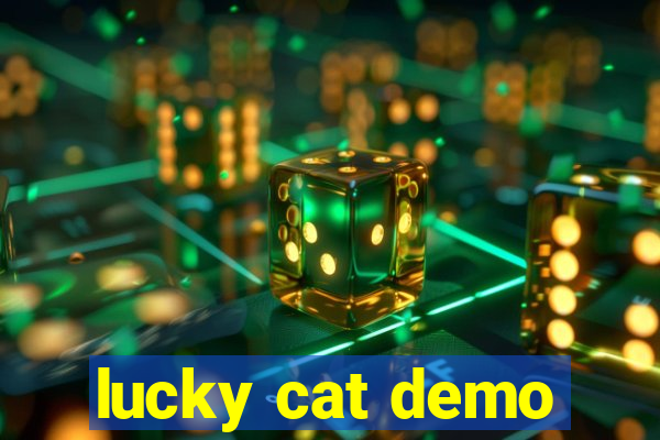 lucky cat demo